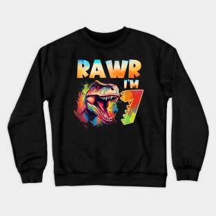 Rawr I'm 7 Tee Dinosaur 7th Birthday Dinosaur Theme 7th Birthday 7th Birthday Boy Gift copy Crewneck Sweatshirt